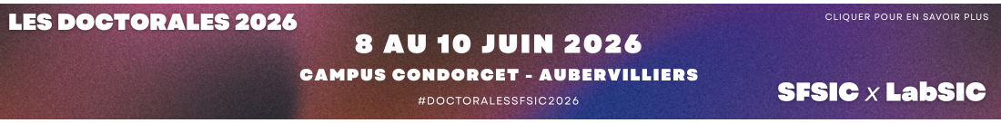 Les Doctorales 2026 - 8 au 10 juin 2026 - Campus Condorcet Aubervilliers